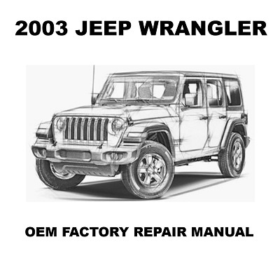 2003_jeep_wrangler_repair_manual_400