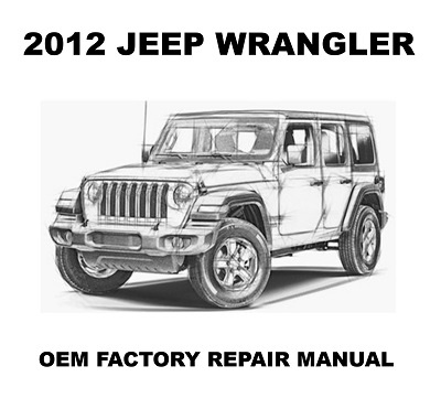 2012_jeep_wrangler_repair_manual_400_01