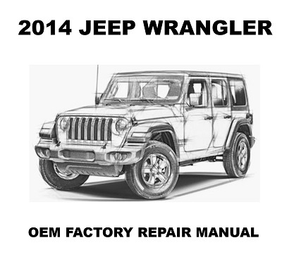2014_jeep_wrangler_repair_manual_400