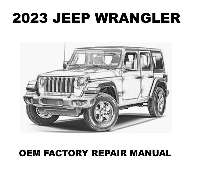 2023_jeep_wrangler_repair_manual_400