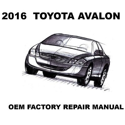 2016 Toyota Avalon repair manual Image