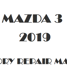 2019 Mazda 3 repair manual Image