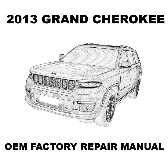 2013 Jeep Grand Cherokee repair manual Image
