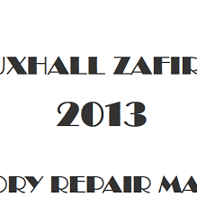 2013 Vauxhall Zafira C repair manual Image