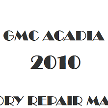 2010 GMC Acadia repair manual Image