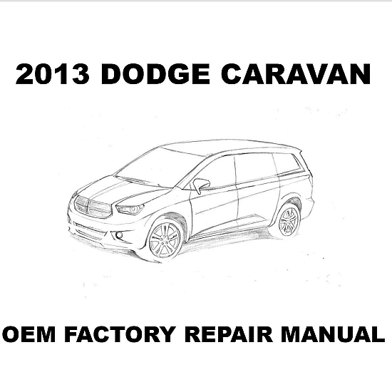 2013 Dodge Caravan repair manual Image