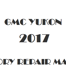 2017 GMC Yukon repair manual Image