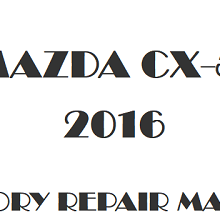 2016 Mazda CX-5 repair manual Image