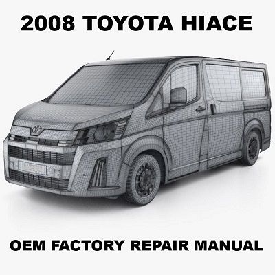 2008 Toyota Hiace repair manual Image