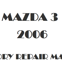 2006 Mazda 3 repair manual Image