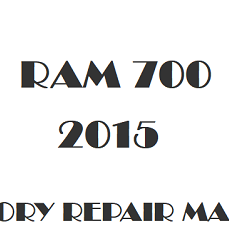 2015 Ram 700 repair manual Image