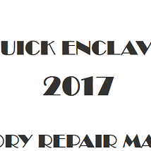 2017 Buick Enclave repair manual Image