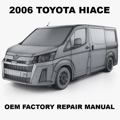 2006 Toyota Hiace repair manual Image
