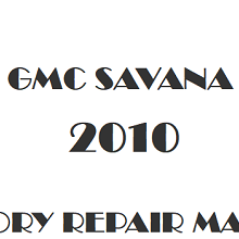 2010 GMC Savana repair manual Image