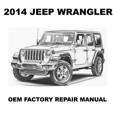 2014 Jeep Wrangler repair manual Image
