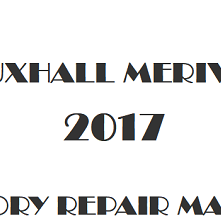 2017 Vauxhall Meriva B repair manual Image
