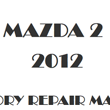 2012 Mazda 2 repair manual Image