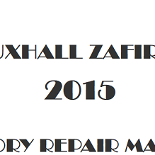 2015 Vauxhall Zafira C repair manual Image