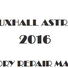 2016 Vauxhall Astra J repair manual Image