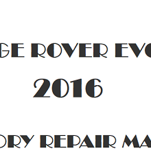 2016 Range Rover Evoque repair manual Image