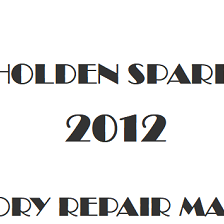 2012 Holden Spark repair manual Image