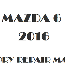 2016 Mazda 6 repair manual Image