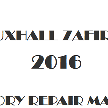2016 Vauxhall Zafira C repair manual Image