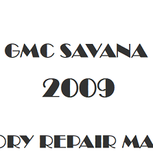 2009 GMC Savana repair manual Image