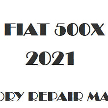 2021 Fiat 500X repair manual Image