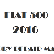 2016 Fiat 500 repair manual Image
