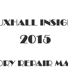 2015 Vauxhall Insignia repair manual Image