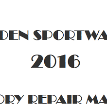 2016 Holden Sportwagon repair manual Image
