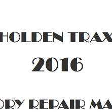 2016 Holden Trax repair manual Image