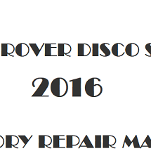 2016 Land Rover Discovery Sport repair manual Image