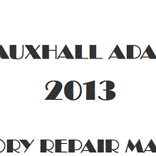 2013 Vauxhall Adam repair manual Image