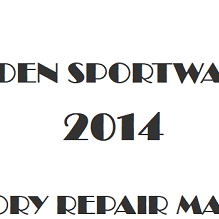 2014 Holden Sportwagon repair manual Image