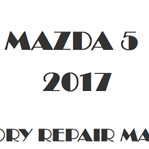2017 Mazda 5 repair manual Image