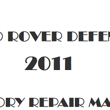 2011 Land Rover Defender repair manual Image