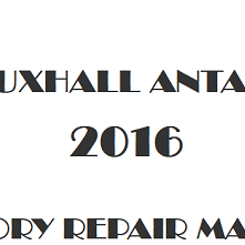 2016 Vauxhall Antara repair manual Image