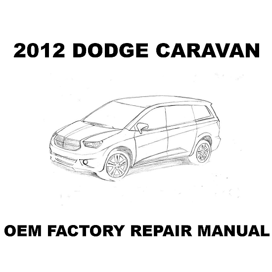 2012 Dodge Caravan repair manual Image
