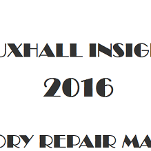 2016 Vauxhall Insignia repair manual Image