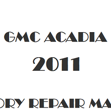2011 GMC Acadia repair manual Image