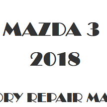 2018 Mazda 3 repair manual Image