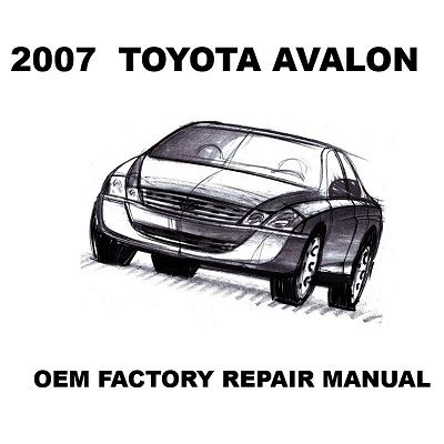 2007 Toyota Avalon repair manual Image