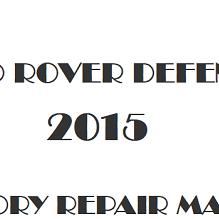 2015 Land Rover Defender repair manual Image