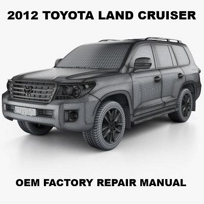 2012 Toyota Land Cruiser repair manual Image
