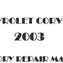 2003 Chevrolet Corvette repair manual Image