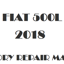 2018 Fiat 500L repair manual Image