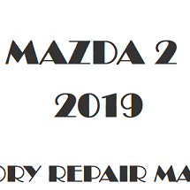 2019 Mazda 2 repair manual Image