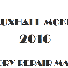 2016 Vauxhall Mokka repair manual Image